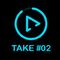 🎬 Take #02