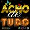 Acho de tudo 3