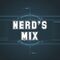 Nerd s Mix #Grupo