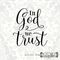 In God We Trust