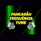 Pancadão Frequência Funk